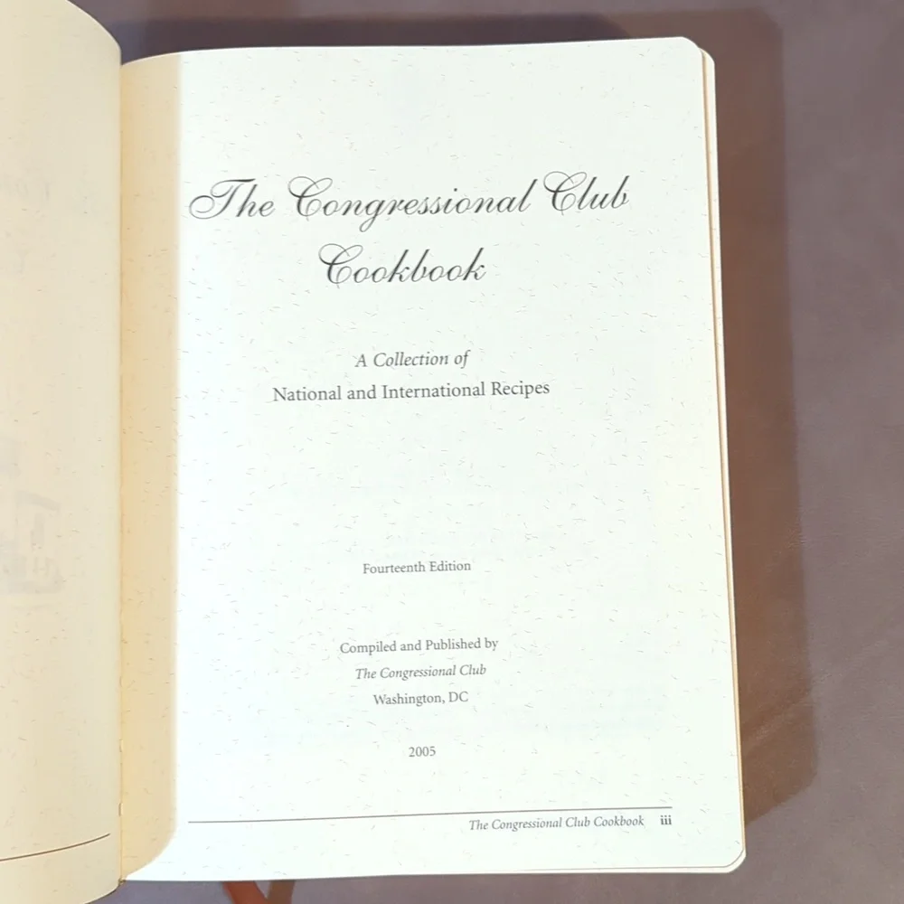 The Congressional Club Cookbook 14th Edition 2005